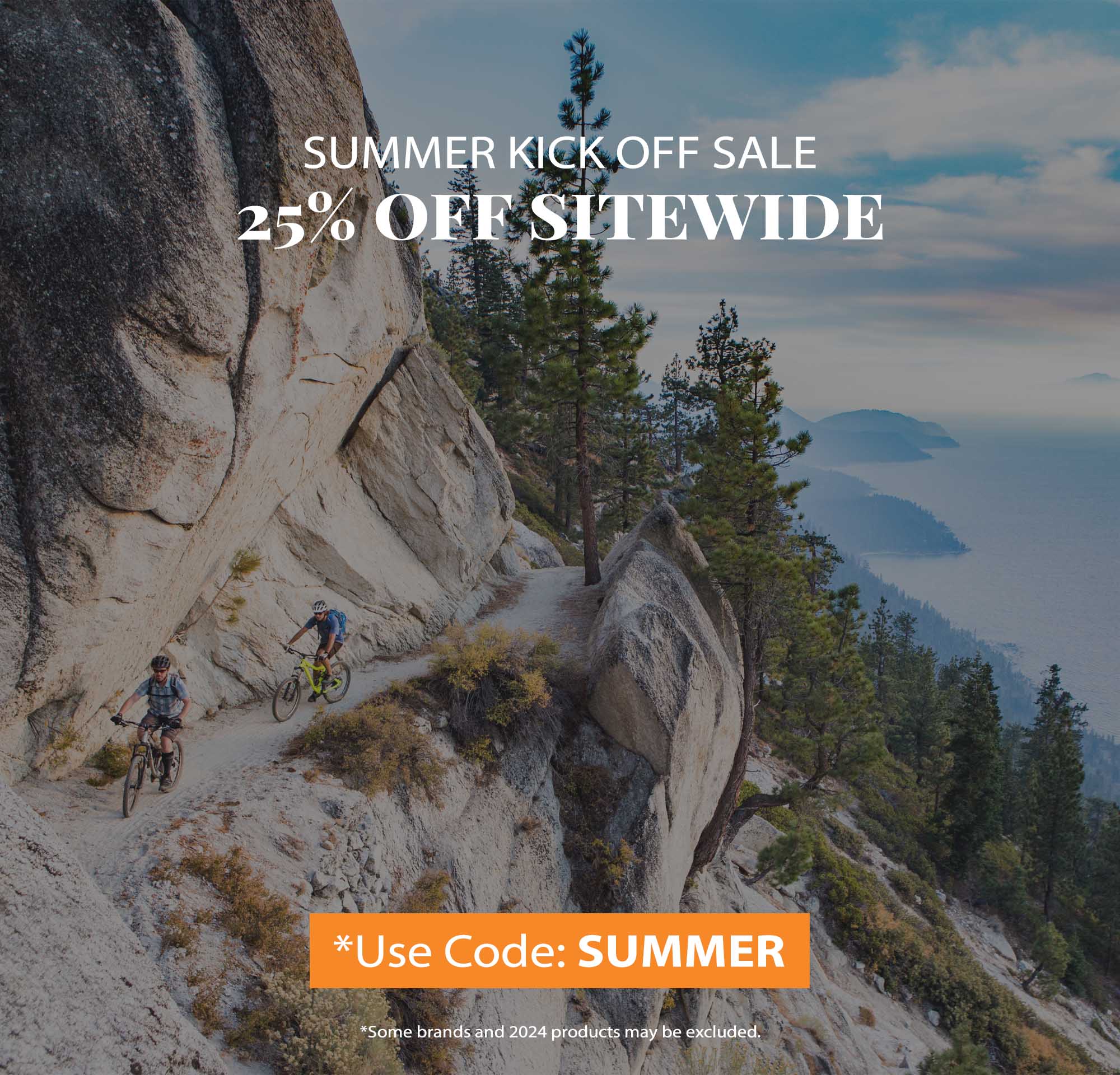 Summer Kick Off Sale 25% Off Sitewide!