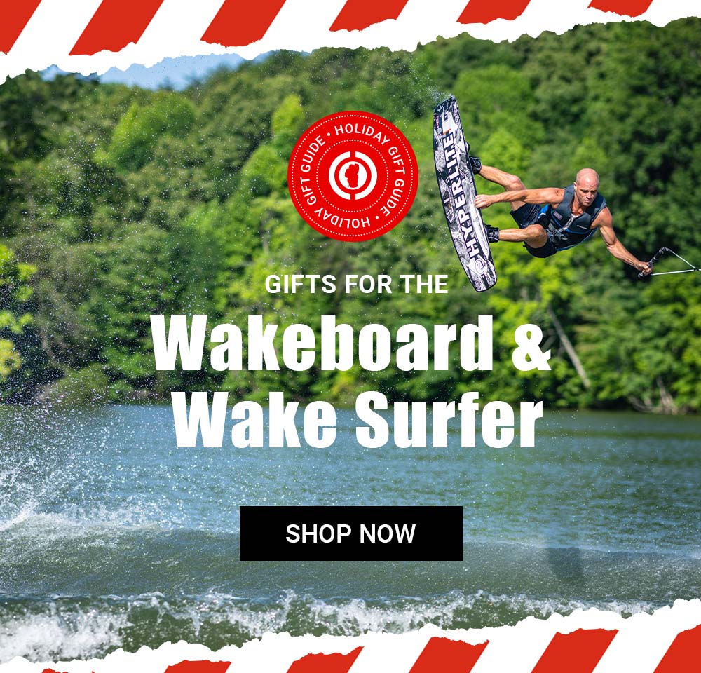 Shop our wakeboard and wake surfer gift guide!